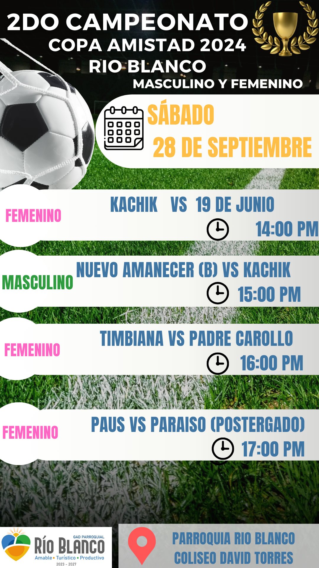 CAMPEONATO DE INDOR INTERCOMUNIDADES Y BARRIALES COPA AMISTAD RIO BLANCO 2024